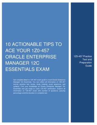 10 Actionable Tips to Ace Your 1Z0-457 Oracle Enterprise Manager 12c Essentials Exam