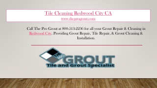 Tile Cleaning Redwood City CA