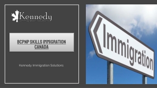 BCPNP Skills Immigration Canada – Kennedy Immigration