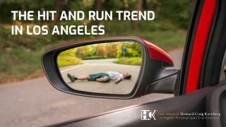The Hit And Run Trend In Los Angeles