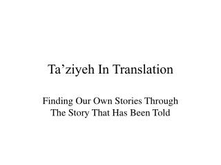 Ta’ziyeh In Translation