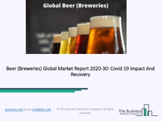 Beer (Breweries) Market Size, Growth, Trends and Research Analysis by TBRC
