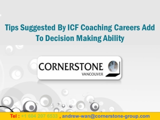 Tips Suggested By ICF Coaching Careers Add To Decision Making Ability