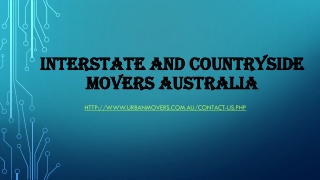 Interstate and Countryside Movers Australia