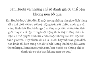 Sàn Huobi và những chỉ số đánh giá cụ thể bạn không nên bỏ qua