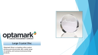 Buy Custom large crystal disc - Optamark