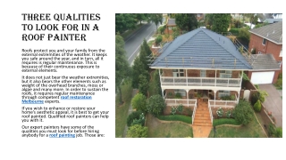 Three Qualities to look for in a Roof Painter