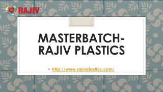 Masterbatch-Rajiv Plastics