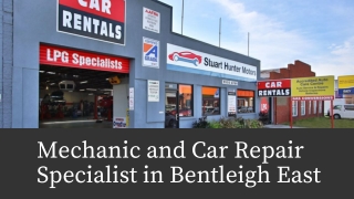 Mechanic and Car Repair Specialist in Bentleigh East