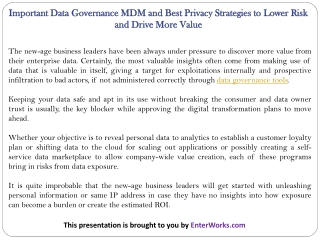 Important Data Governance MDM and Best Privacy Strategies to Lower Risk and Drive More Value