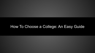 How To Choose a College: An Easy Guide