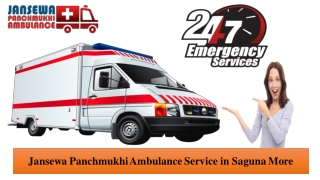 Obtain Ambulance Service in Saguna More with Hi-tech Medical Features