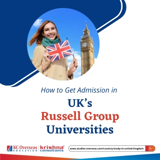 UK’s Russell Group Universities: Why should it Top your University List?