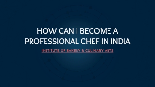 How Can I Become a Professional Chef in India