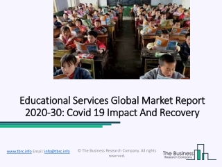 Educational Services Market Top Leading Players, Developing Trends, Region Forecast To 2023