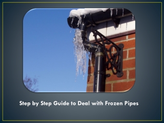 A Complete Guide to Deal with Frozen Pipes