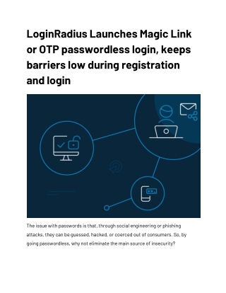 LoginRadius Launches Magic Link or OTP passwordless login, keeps barriers low during registration and login,