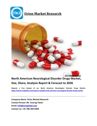 North American Neurological Disorder Drugs Market Size, Industry Trends, Share and Forecast 2020-2026