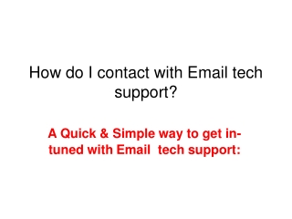 How to contact email tech support