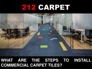What Are the Steps to Install Commercial Carpet Tiles?