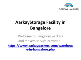 AarkayStorage Facility in Bangalore Warehouse for Rent in Bangalore