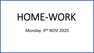 HOME WORK 091120