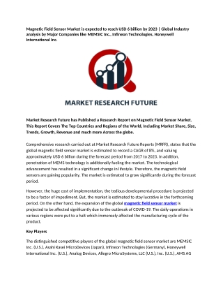 Magnetic Field Sensor Market is expected to reach USD 6 billion