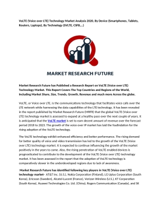 VoLTE (Voice over LTE) Technology Market Analysis 2020