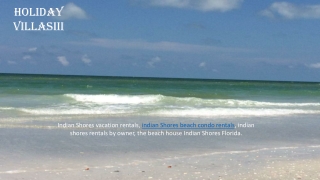 Indian Shores Beach Condo Rentals