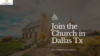 Join The Church in Dallas Tx