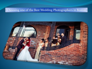 Choosing one of the Best Wedding Photographers in Boston
