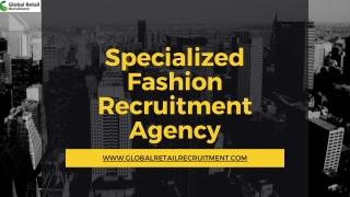Specialized Fashion Recruitment Agency