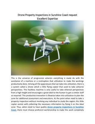 Drone Property Inspections in Sunshine Coast demand Excellent Expertise