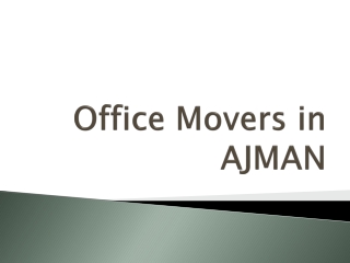 Office Movers in Ajman