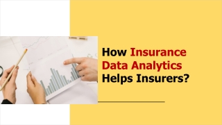 How Insurance Data Analytics Helps Insurers?