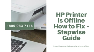 HP Printer Offline Instant Fixes 1-8009837116 Hp Printer Not Responding -Call Now