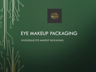 Eye Makeup Packaging