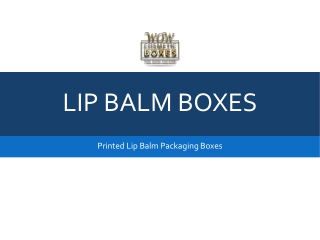 Lip Balm Boxes