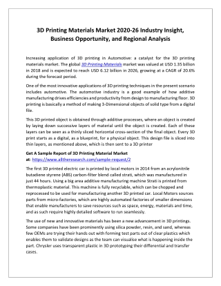 3D Printing Materials Market 2020-26 Industry Insight, Business Opportunity, and Regional Analysis