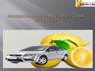 Representation of Orange County lemon law lawyer