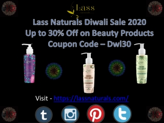 Lass Naturals-Diwali Offer 2020 Up to 30% Discount on Cosmetic Products|Buy Now