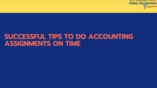 Successful Tips to Do Accounting Assignments on Time
