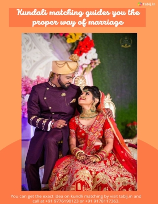 Kundali matching guides you the proper way of marriage