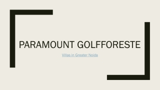 Villas in Greater Noida - Paramount Golfforeste