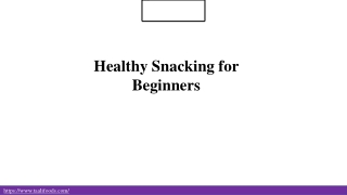 Healthy Snacking for Beginners