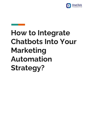 How to Integrate Chatbots Into Your Marketing Automation Strategy?
