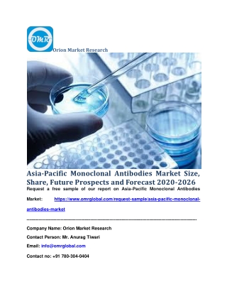 Asia-Pacific Monoclonal Antibodies Market Size, Share, Future Prospects and Forecast 2020-2026