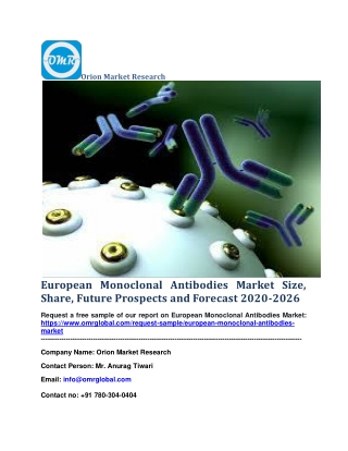 European Monoclonal Antibodies Market Size, Share, Future Prospects and Forecast 2020-2026