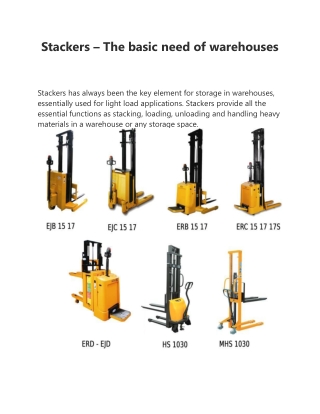 Stackers – The basic need of warehouses