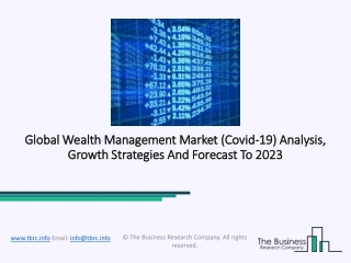 Wealth Management Market Size And Growth Forecast Till 2023